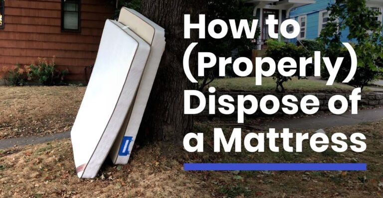 How to Dispose of a Mattress – A Complete Guide